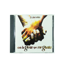 Cargar imagen en el visor de la galería, CD - A Dos Velas - Con La Gente Que Me Gusta